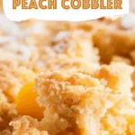 3 Ingredient Peach Cobbler