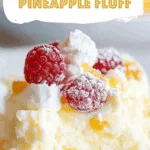 3 Ingredient Pineapple Fluff