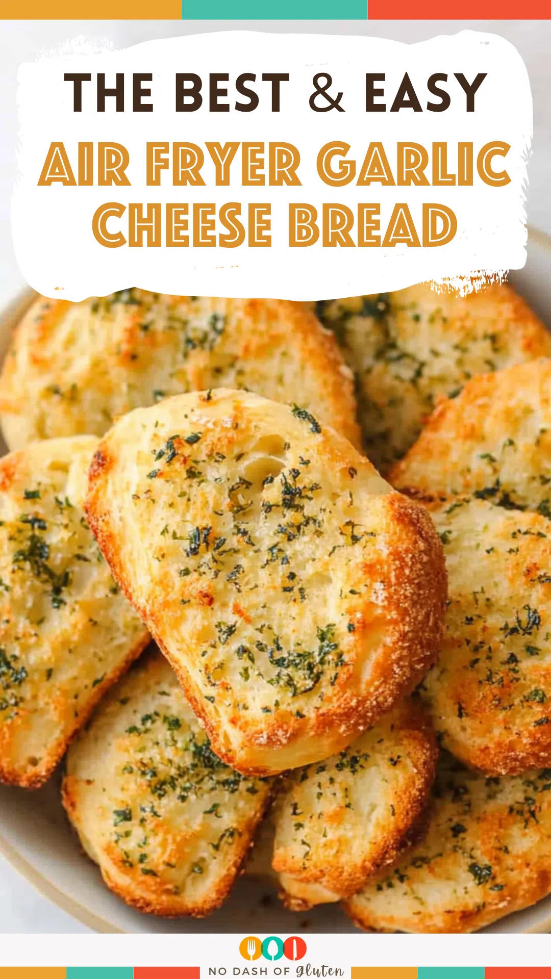 Air Fryer Garlic Cheese Bread