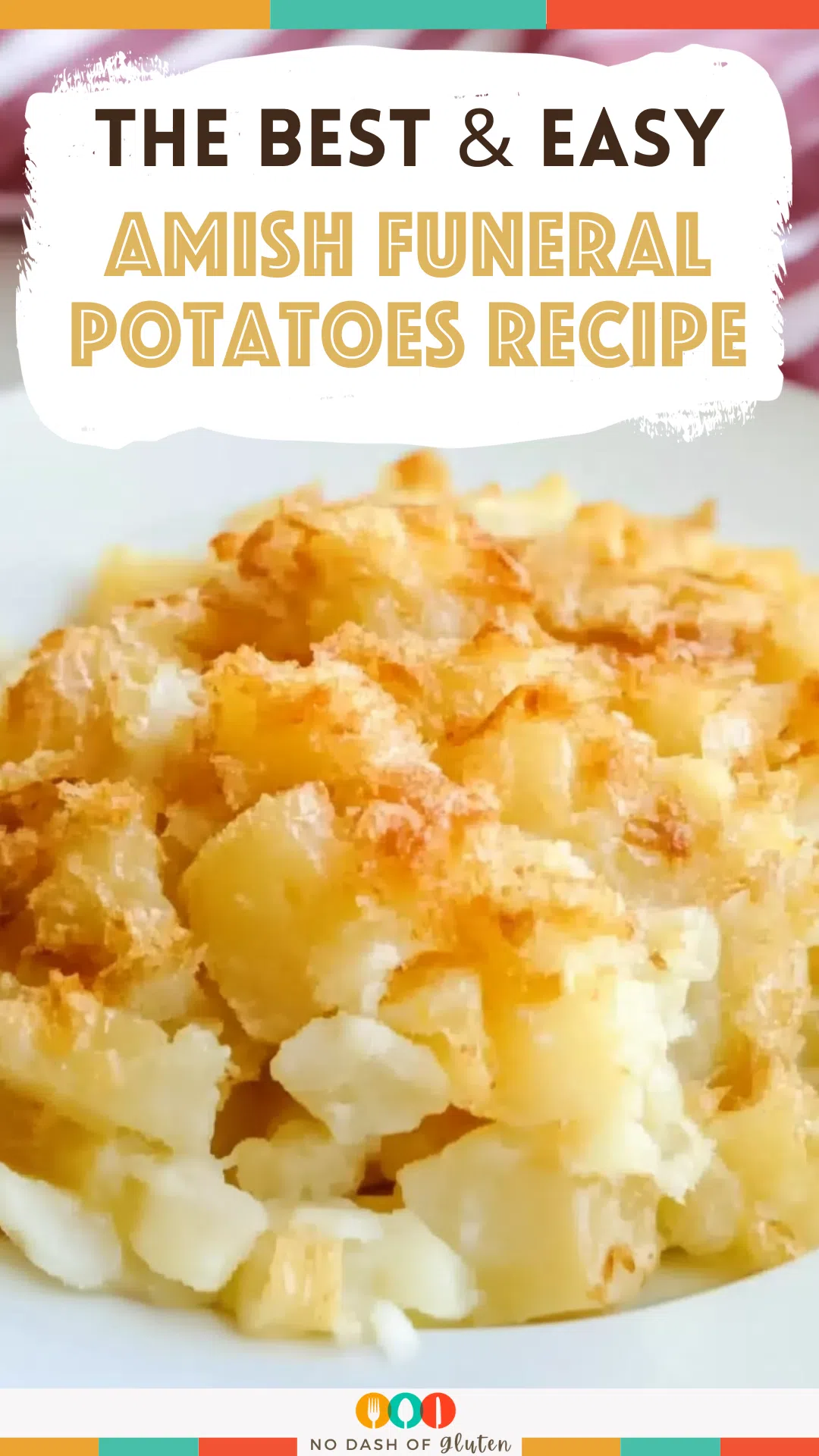 Amish Funeral Potatoes Recipe