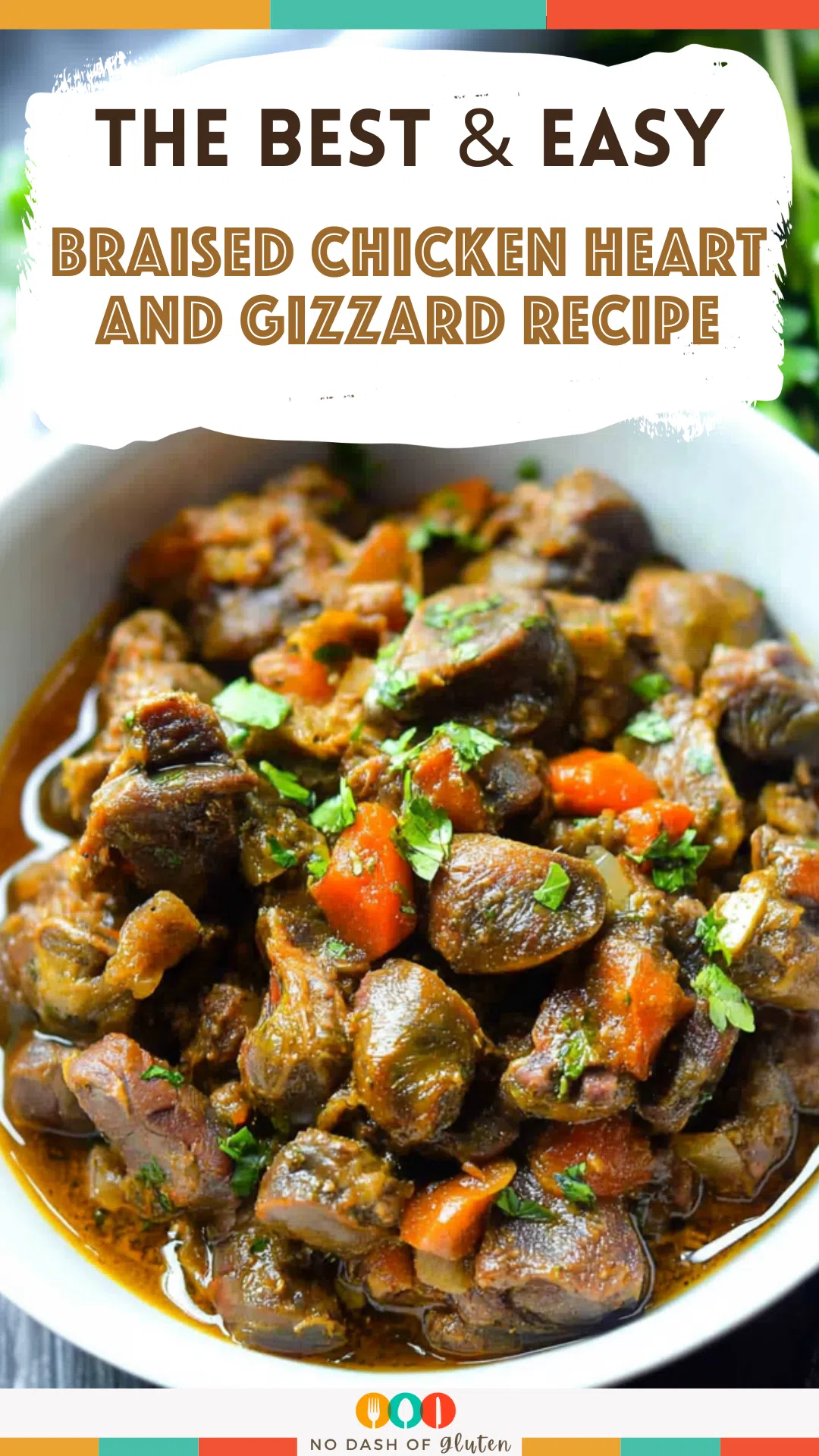 Braised Chicken Heart And Gizzard Recipe
