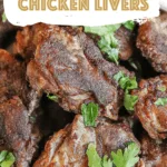 Crispy Air Fryer Chicken Livers