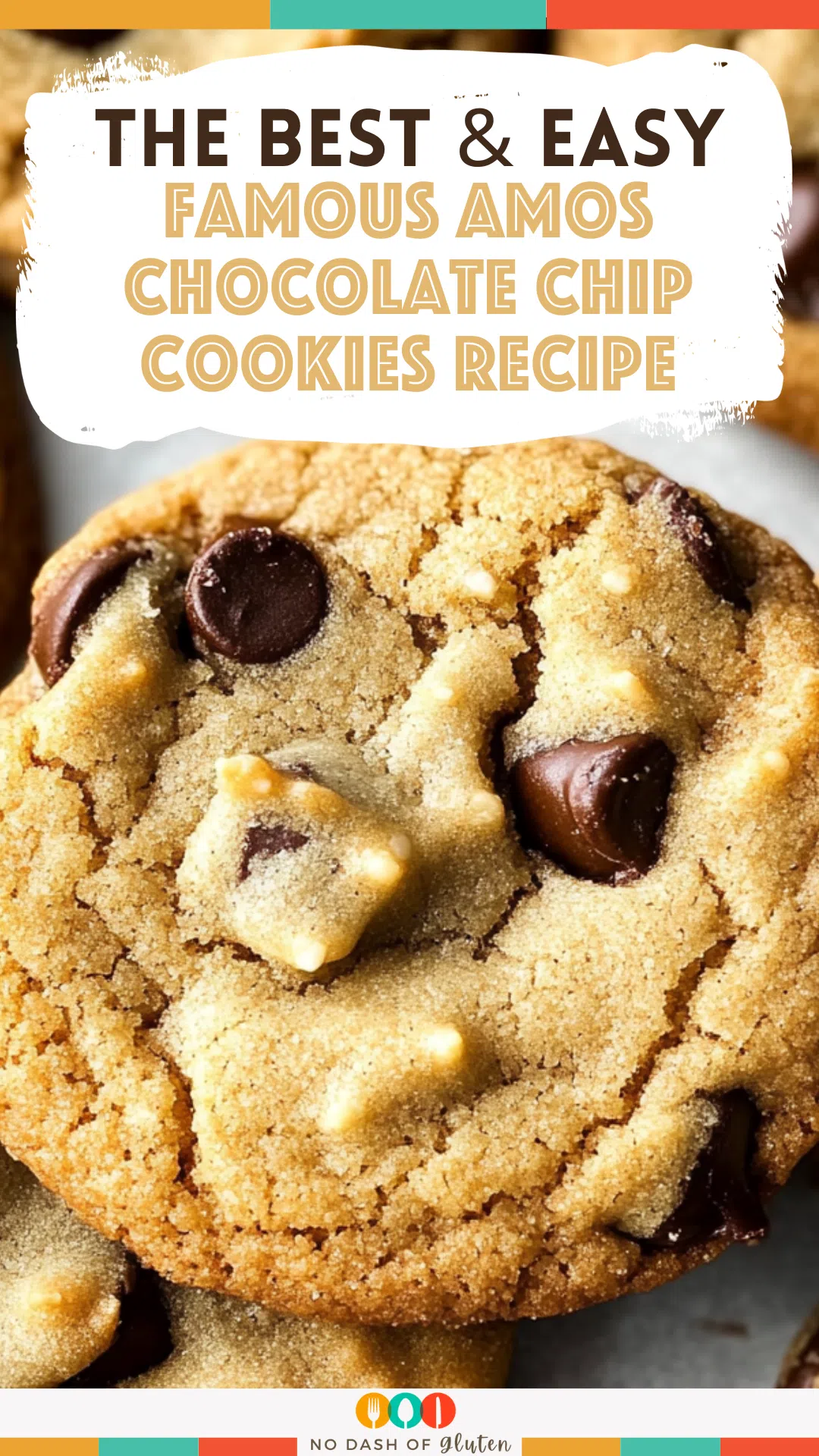 Famous Amos Chocolate Chip Cookies Recipe