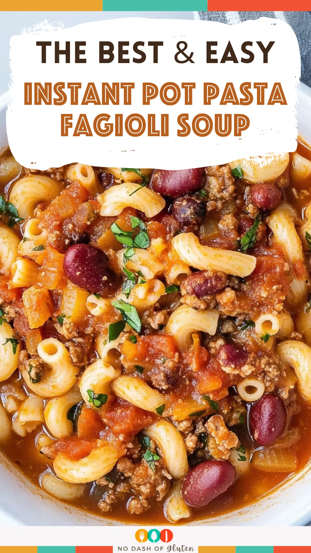 Instant Pot Pasta Fagioli Soup