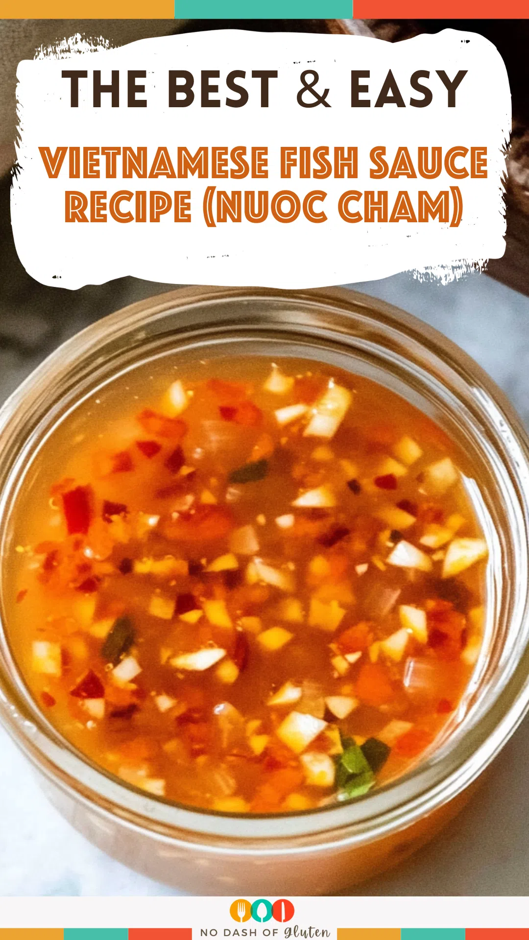 Vietnamese Fish Sauce Recipe (Nuoc Cham)