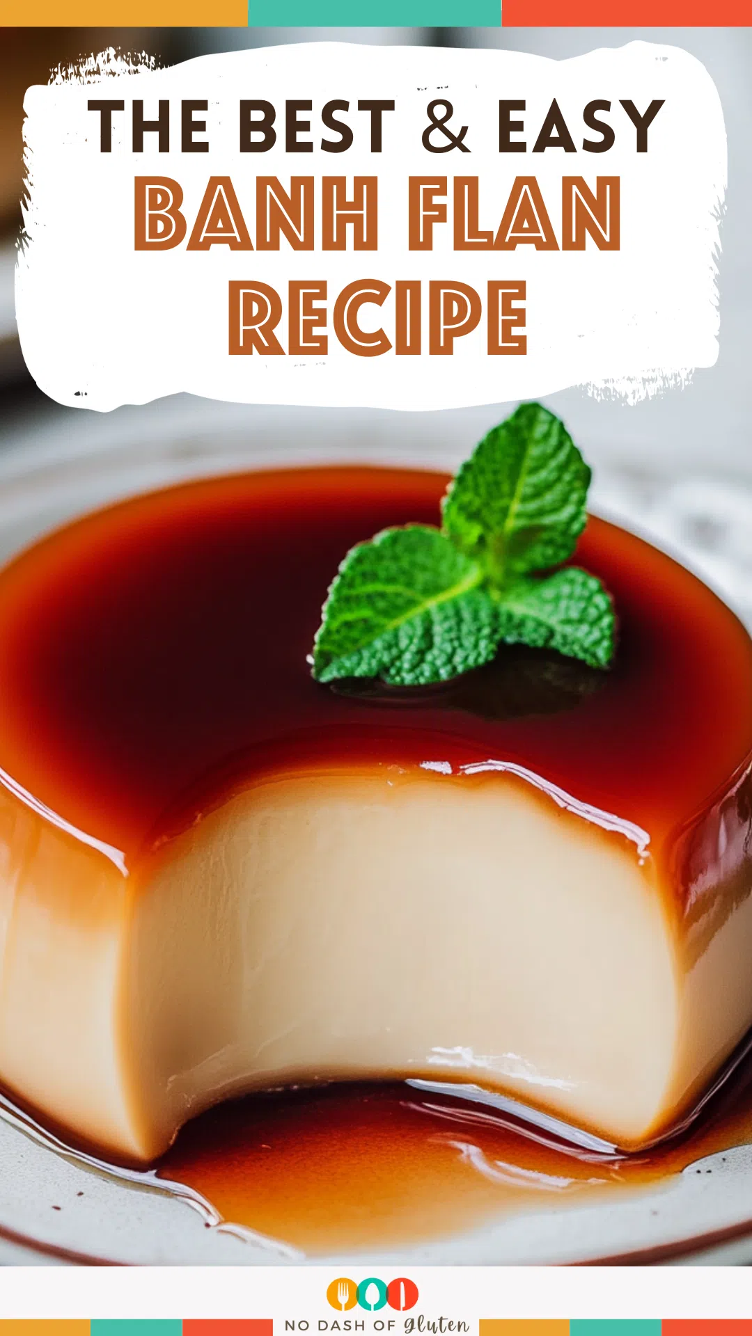 Banh Flan Recipe