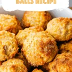 Bisquick Sausage Balls Recipe