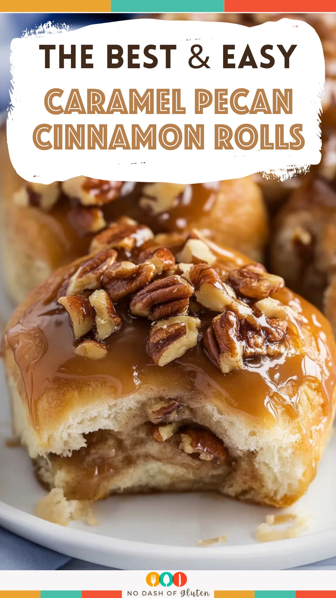 Caramel Pecan Cinnamon Rolls