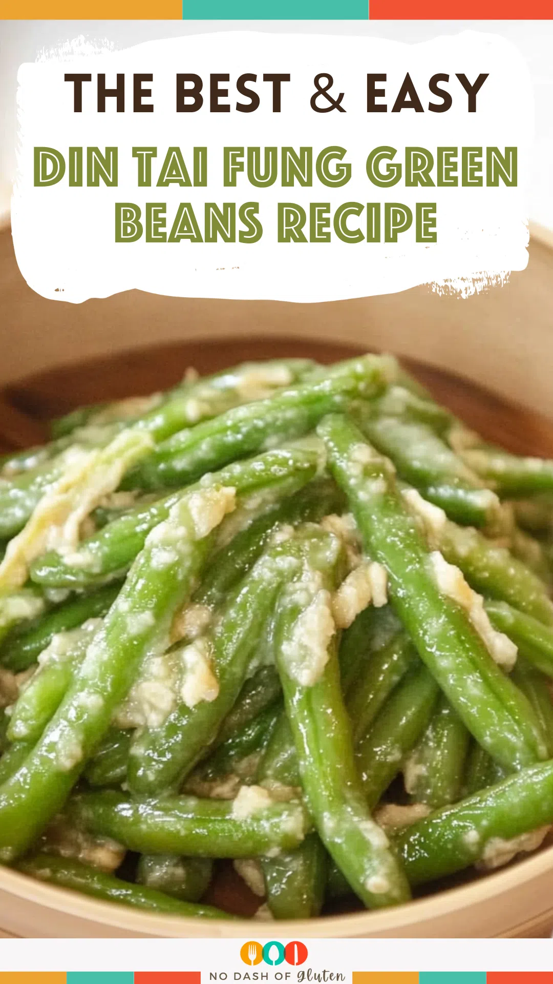 Din Tai Fung Green Beans Recipe