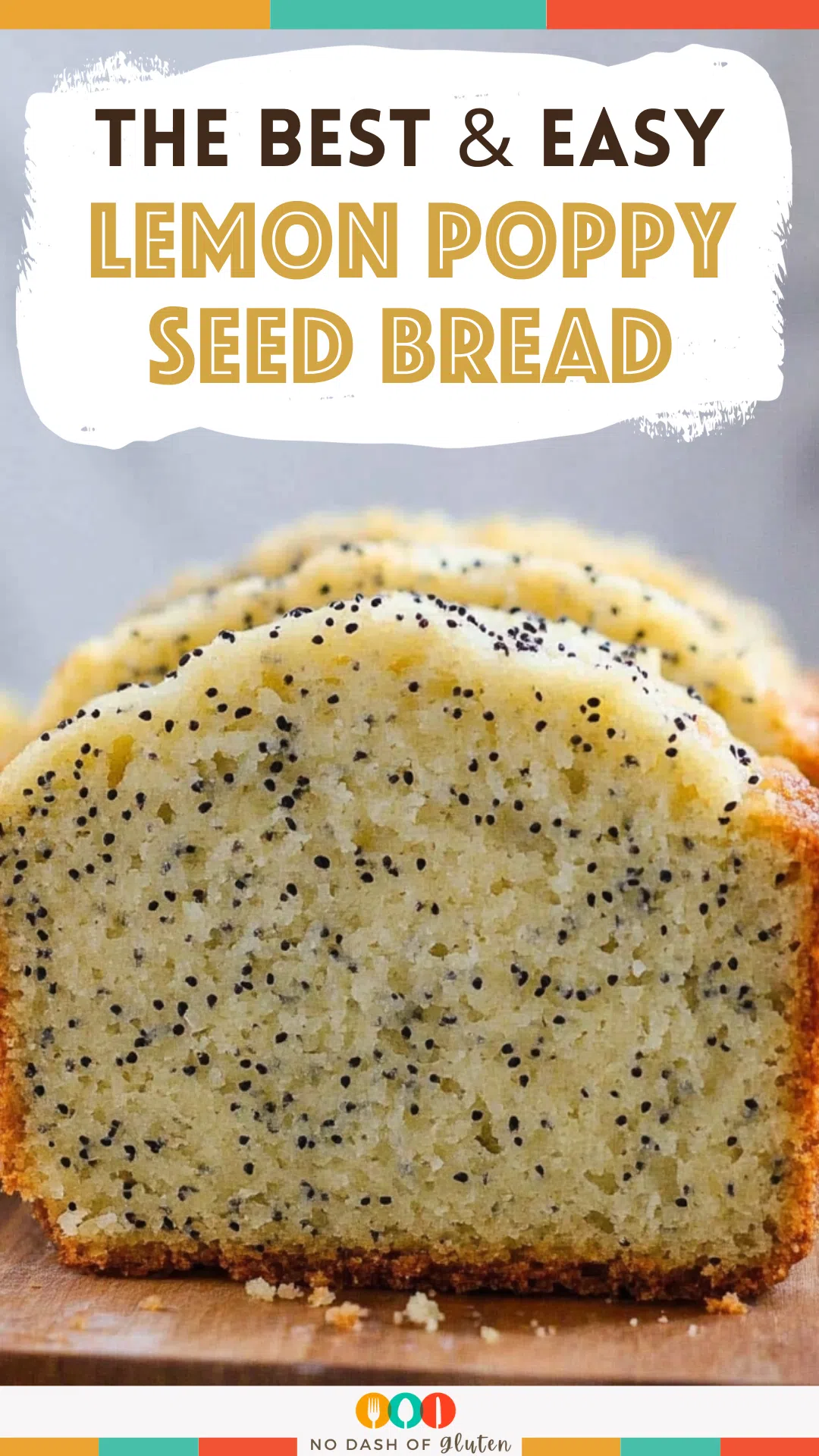 Lemon Poppy Seed Bread