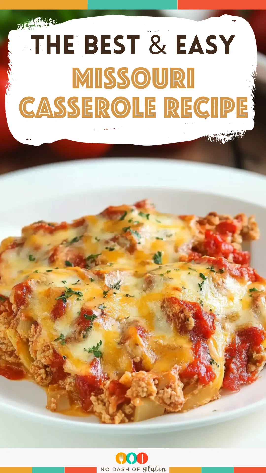 Missouri Casserole Recipe