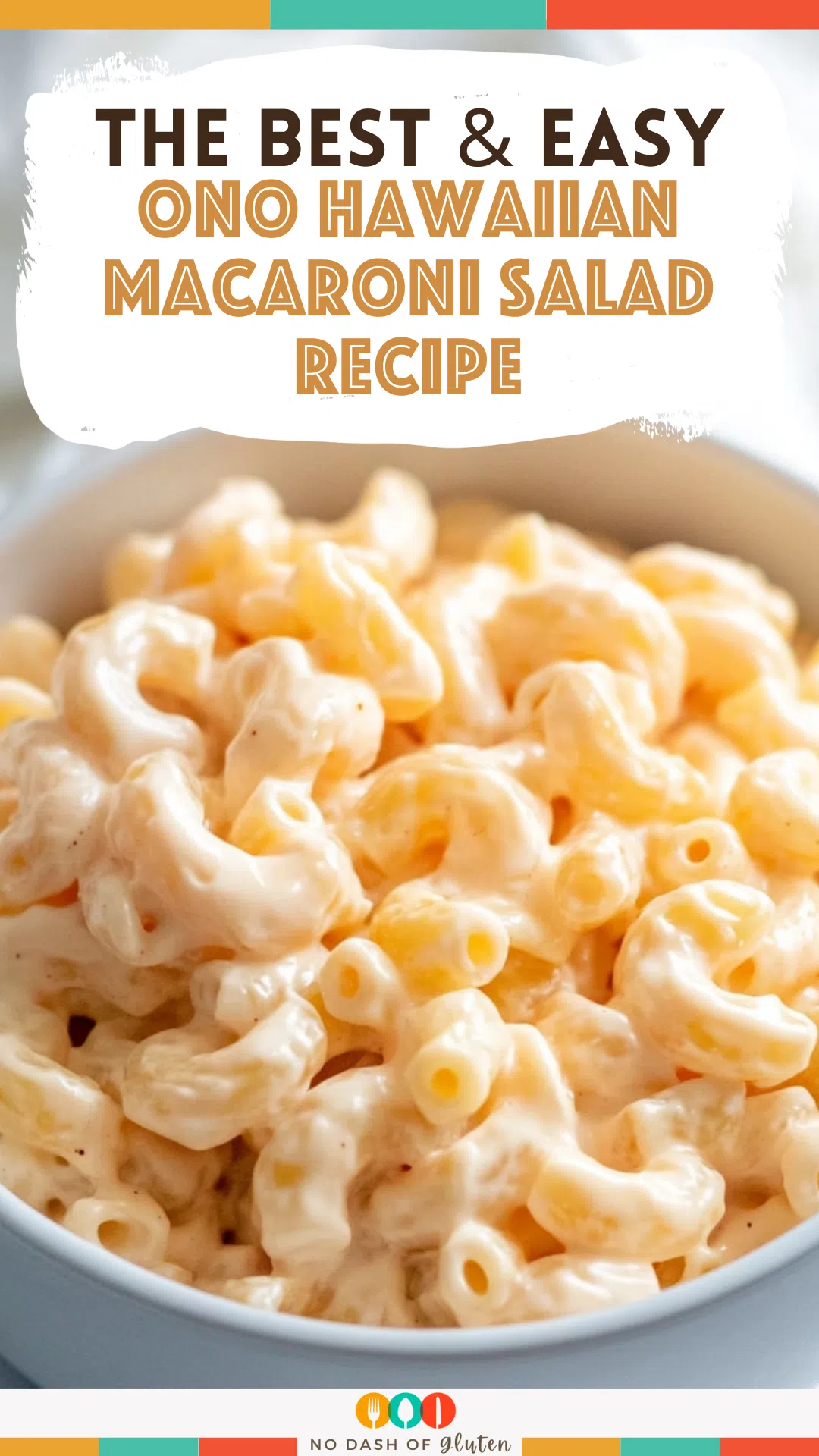 Ono Hawaiian Macaroni Salad Recipe