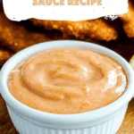Southern Comeback Sauce Recipe