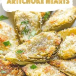 Baked Parmesan Artichoke Hearts