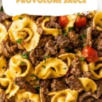 Cheesesteak Tortellini Provolone Sauce