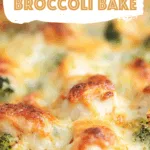 Chicken Broccoli Bake
