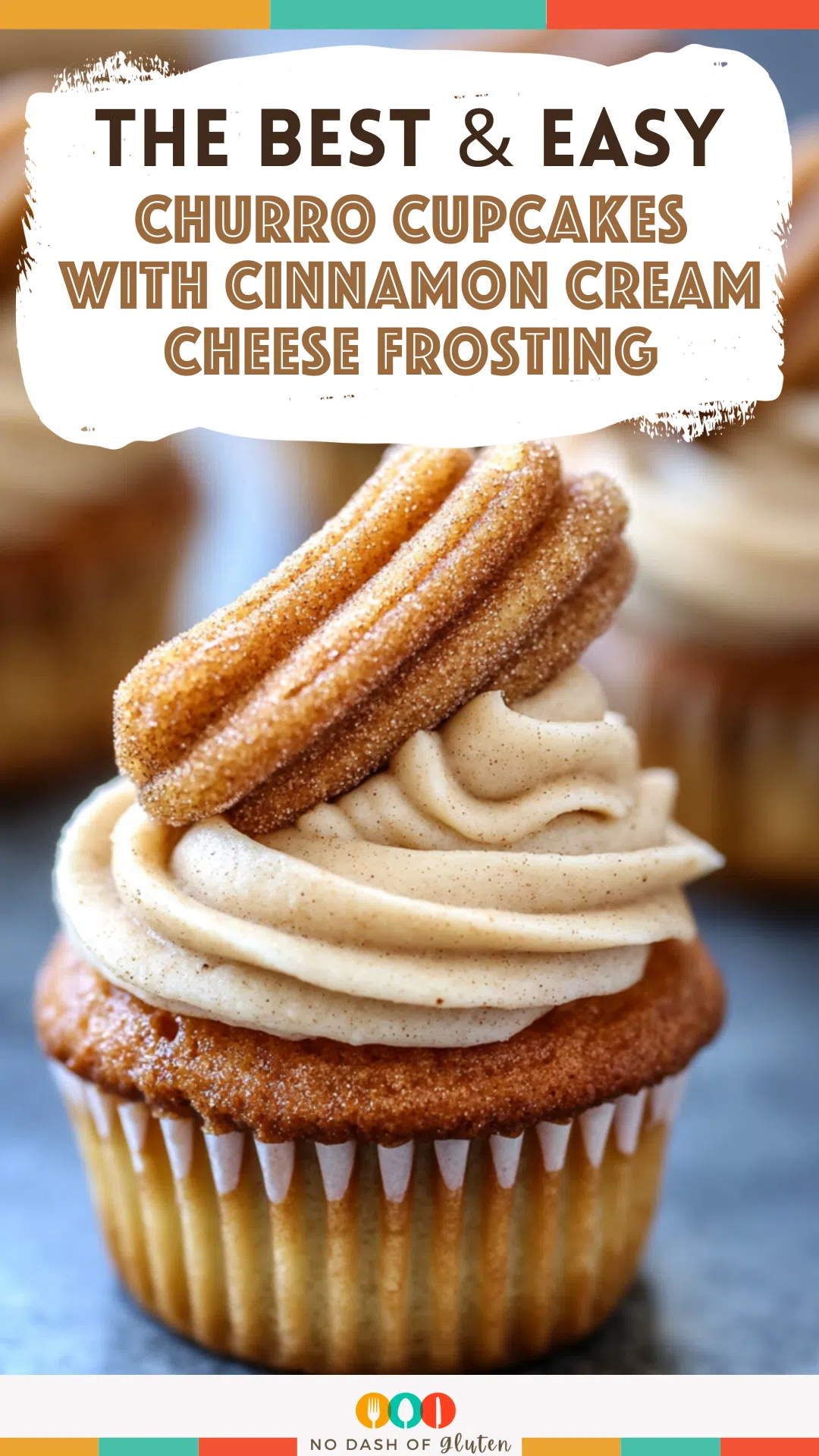 Churro Cupcakes with Cinnamon Cream Cheese Frosting