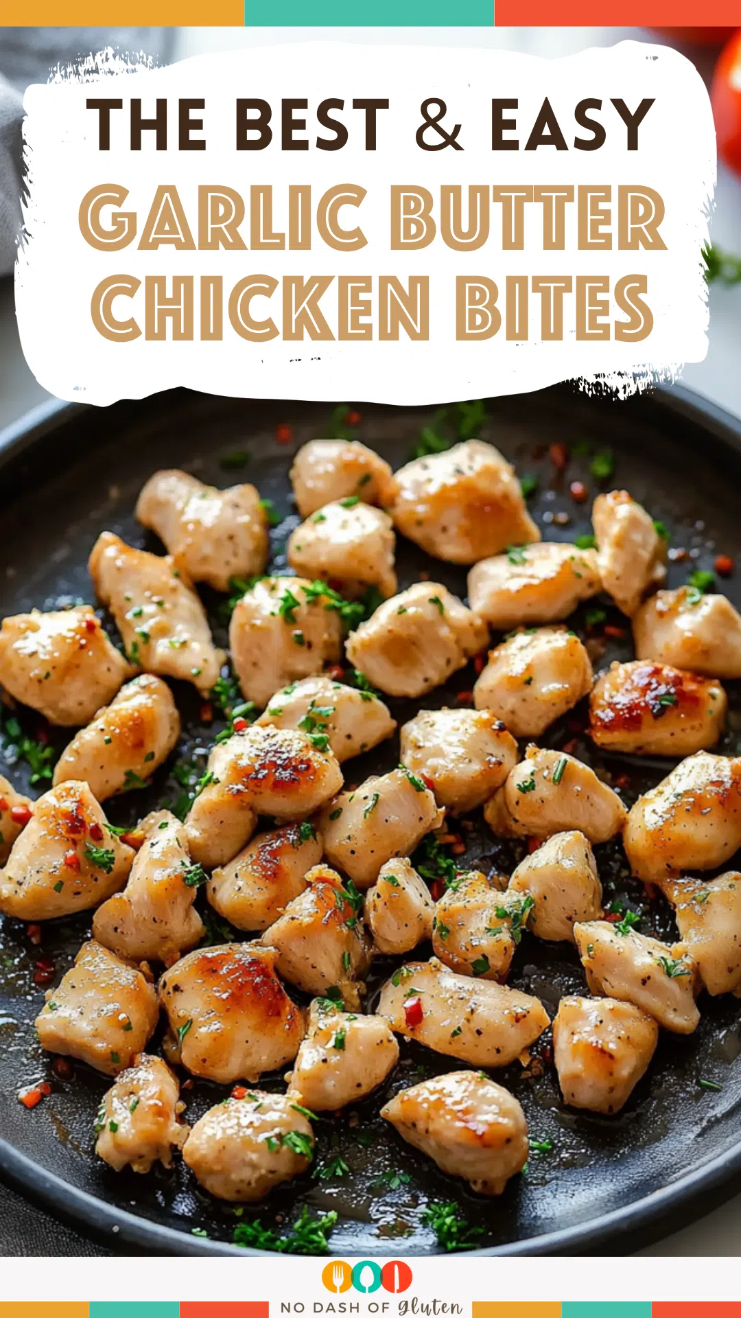 Garlic Butter Chicken Bites