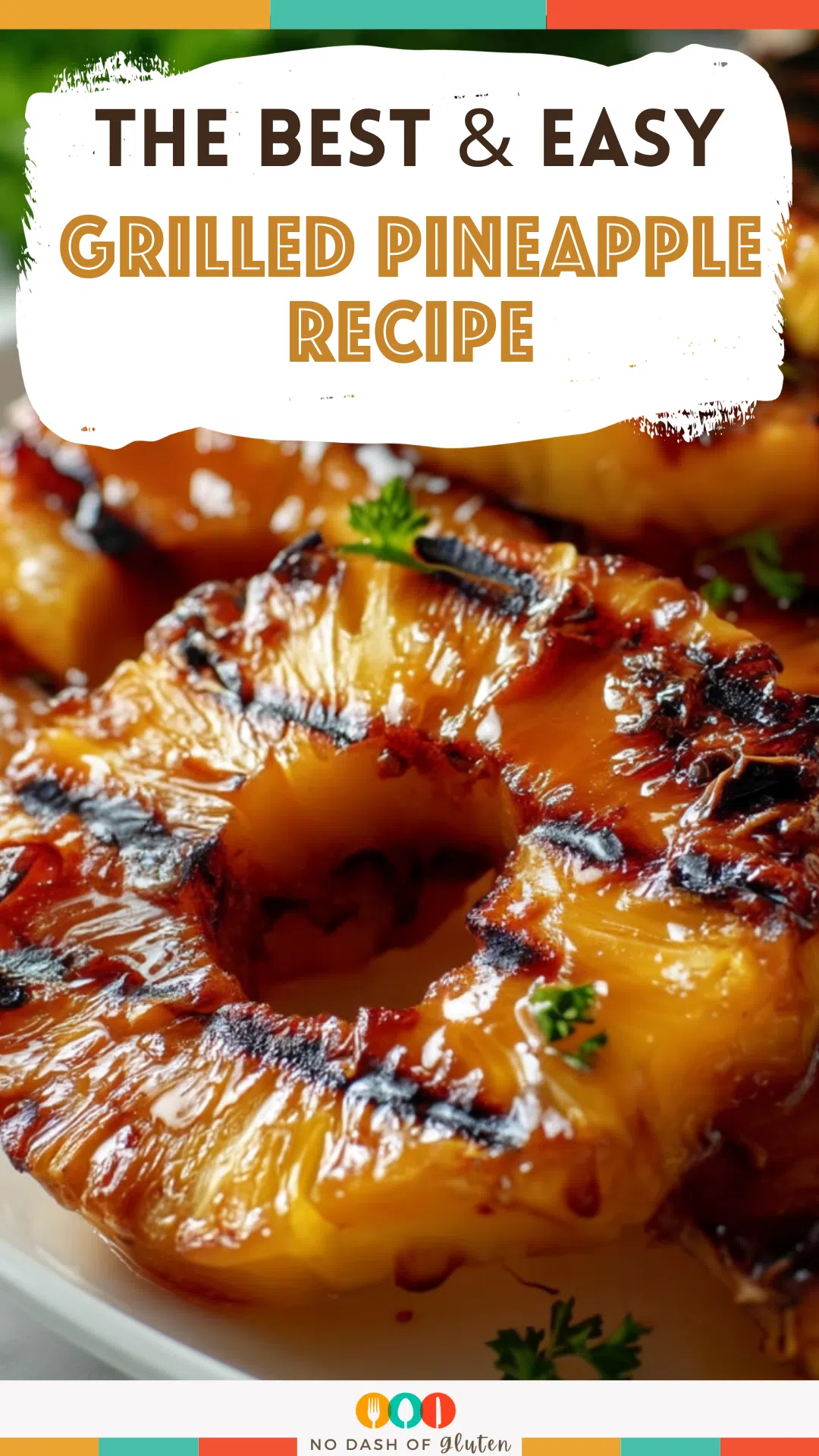 Grilled Pineapple Recipe
