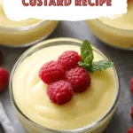 Homemade Vanilla Custard Recipe