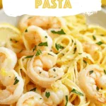 Lemon Shrimp Pasta