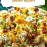 Loaded Baked Potato Salad Recipe