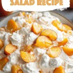Peach Fluff Salad Recipe