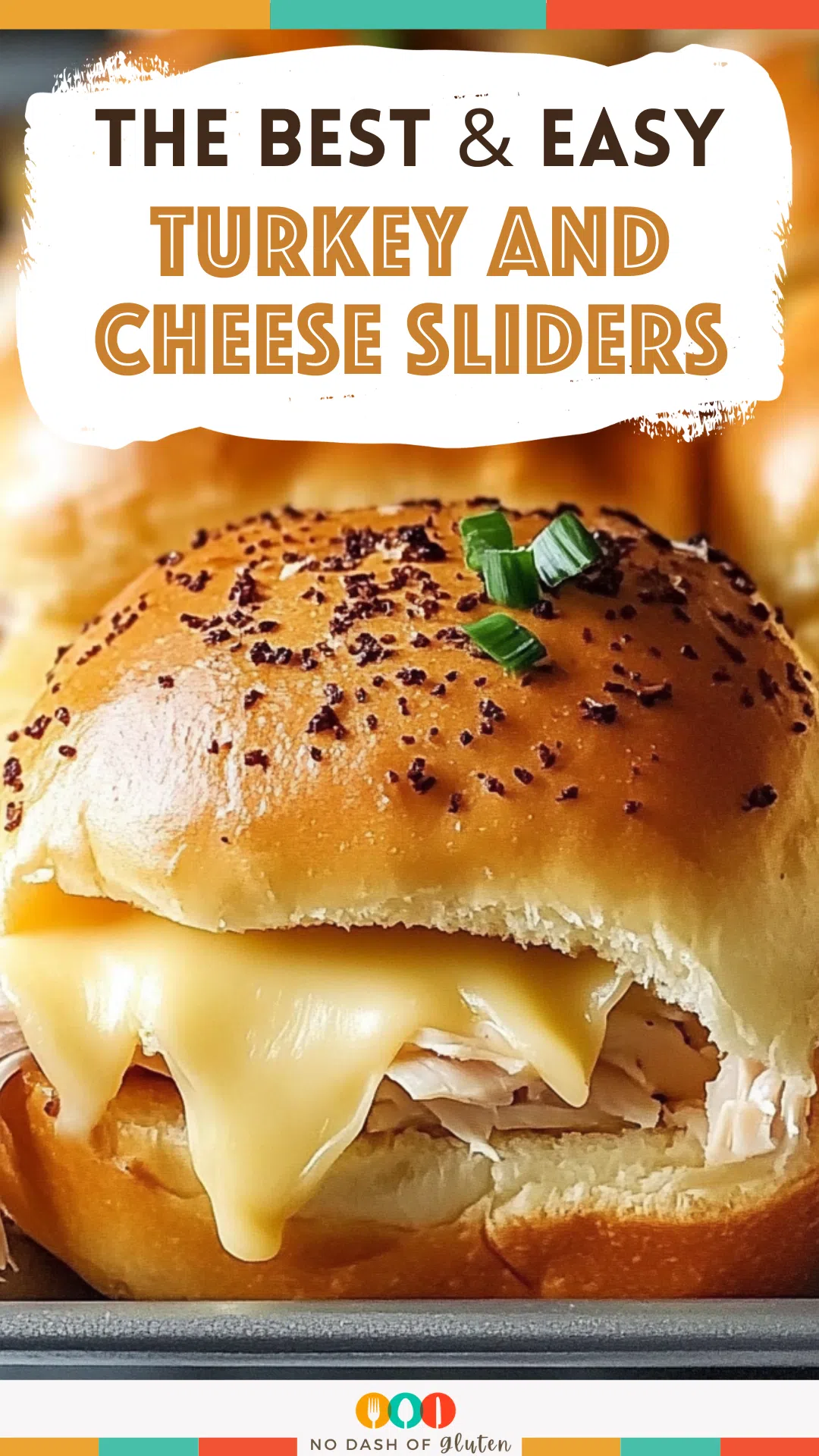Turkey and Cheese Sliders