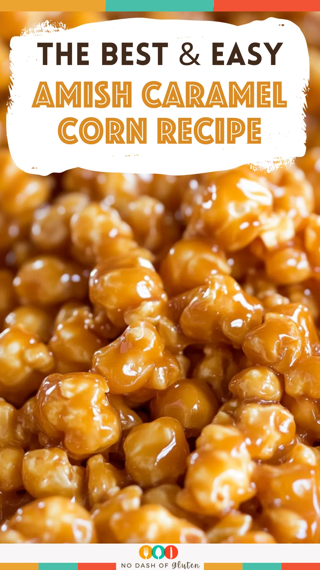 Amish Caramel Corn Recipe