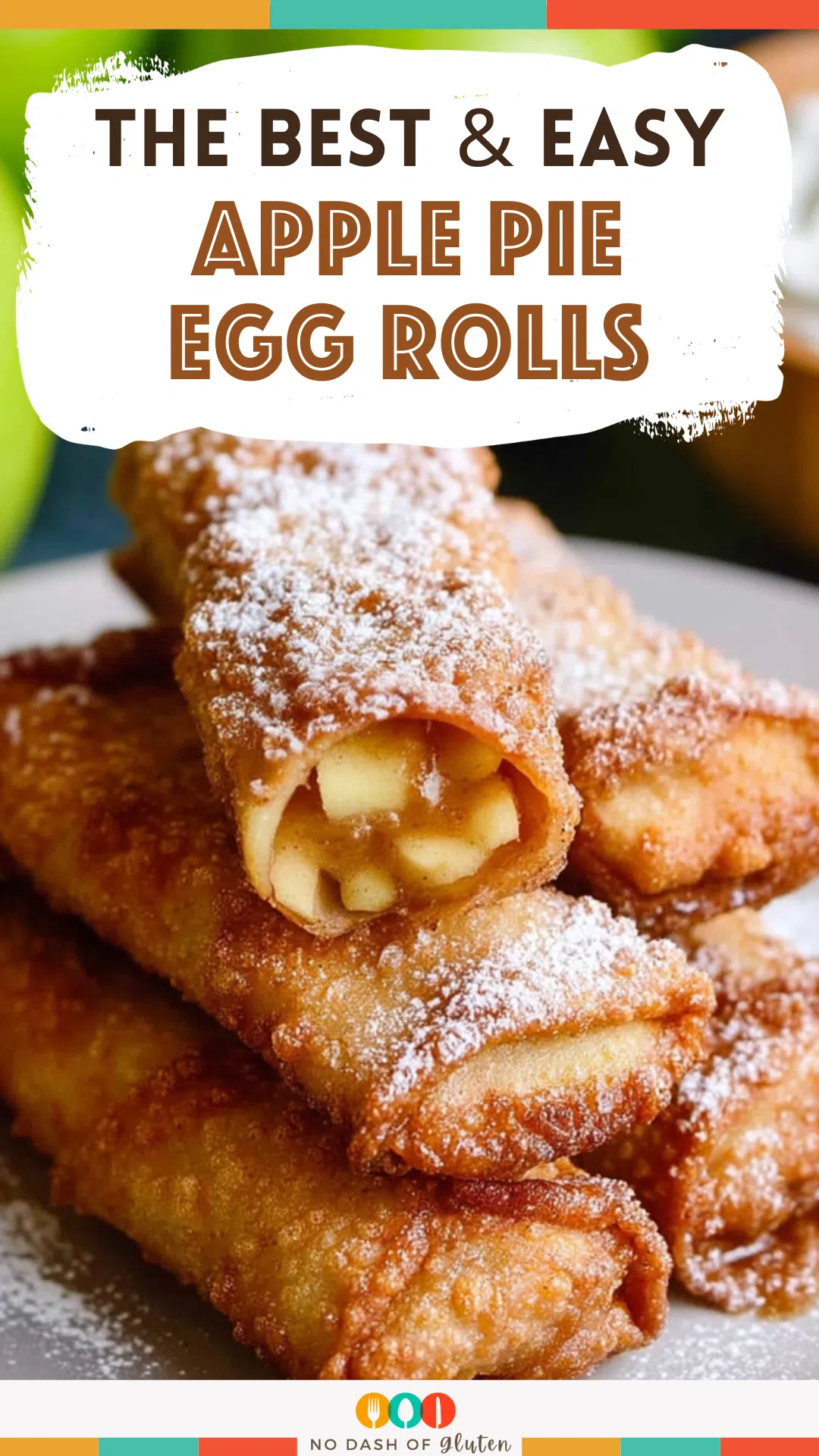 Apple Pie Egg Rolls