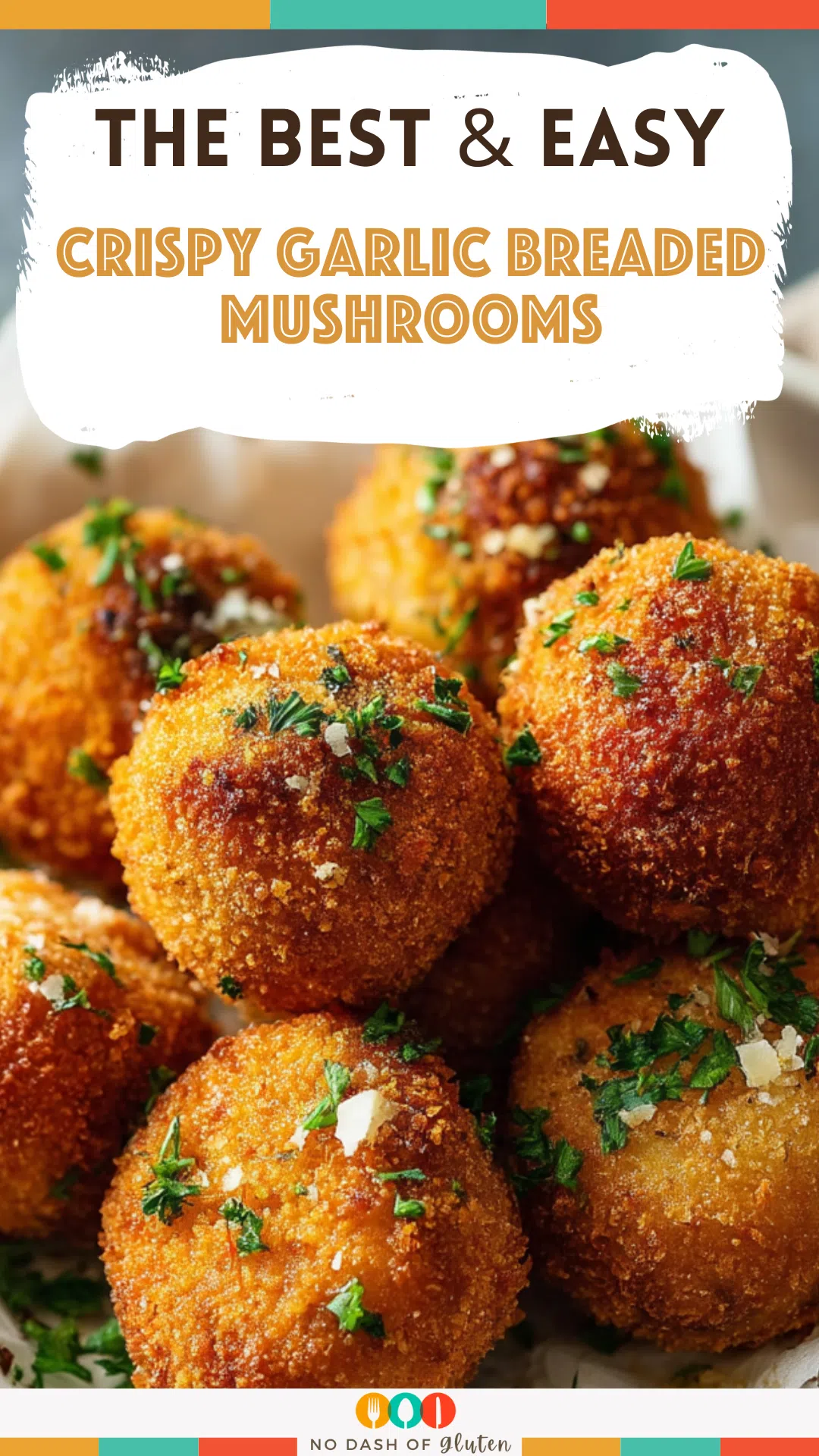 Crispy Garlic Breaded Mushrooms
