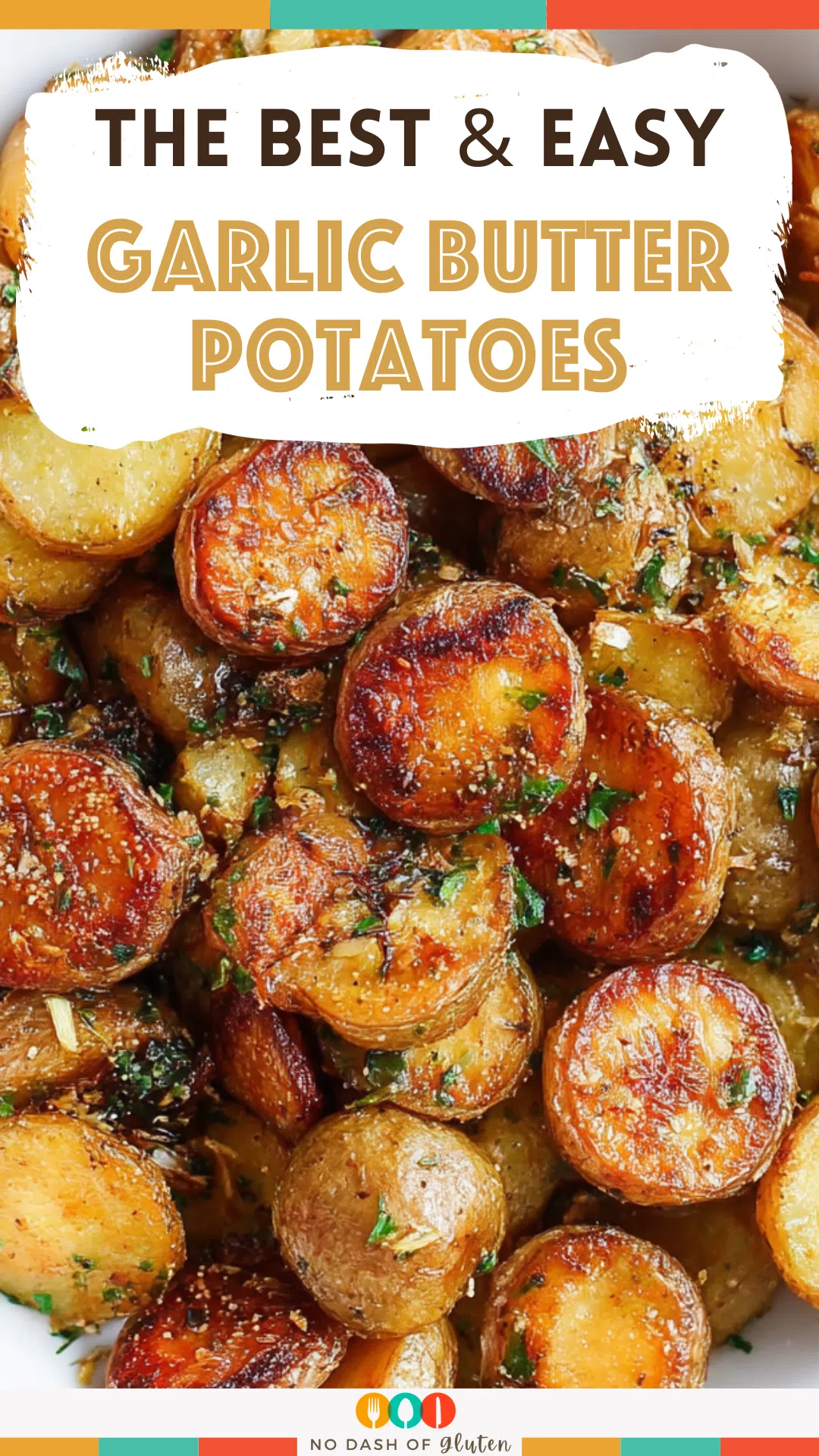 Garlic Butter Potatoes