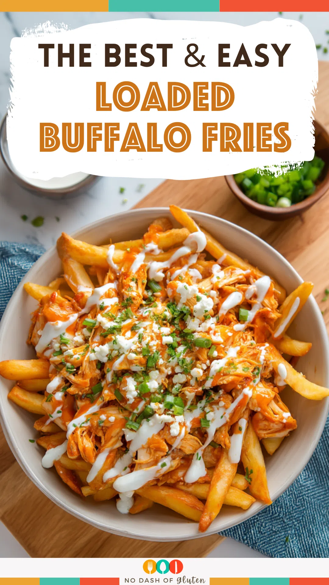 Loaded Buffalo Fries
