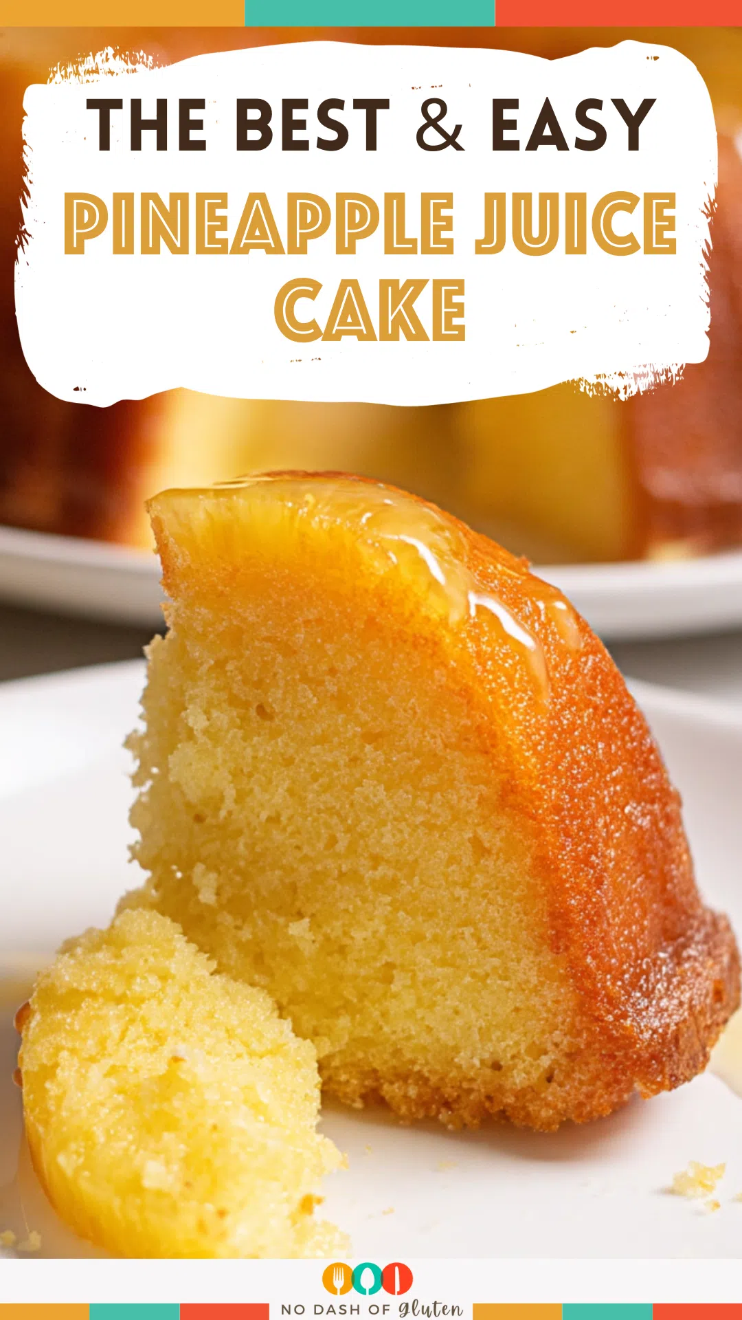 Pineapple Juice Cake
