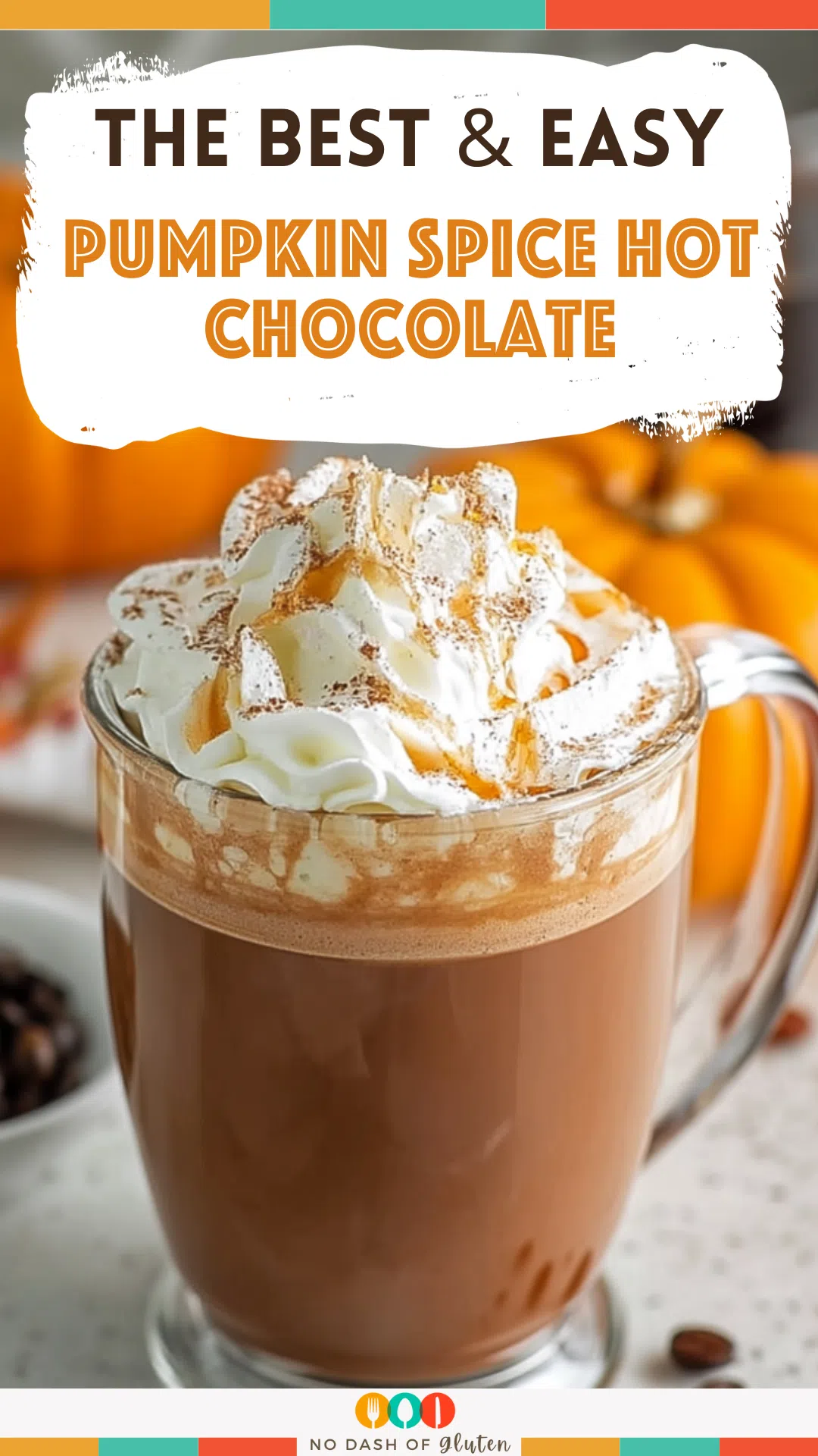 Pumpkin Spice Hot Chocolate