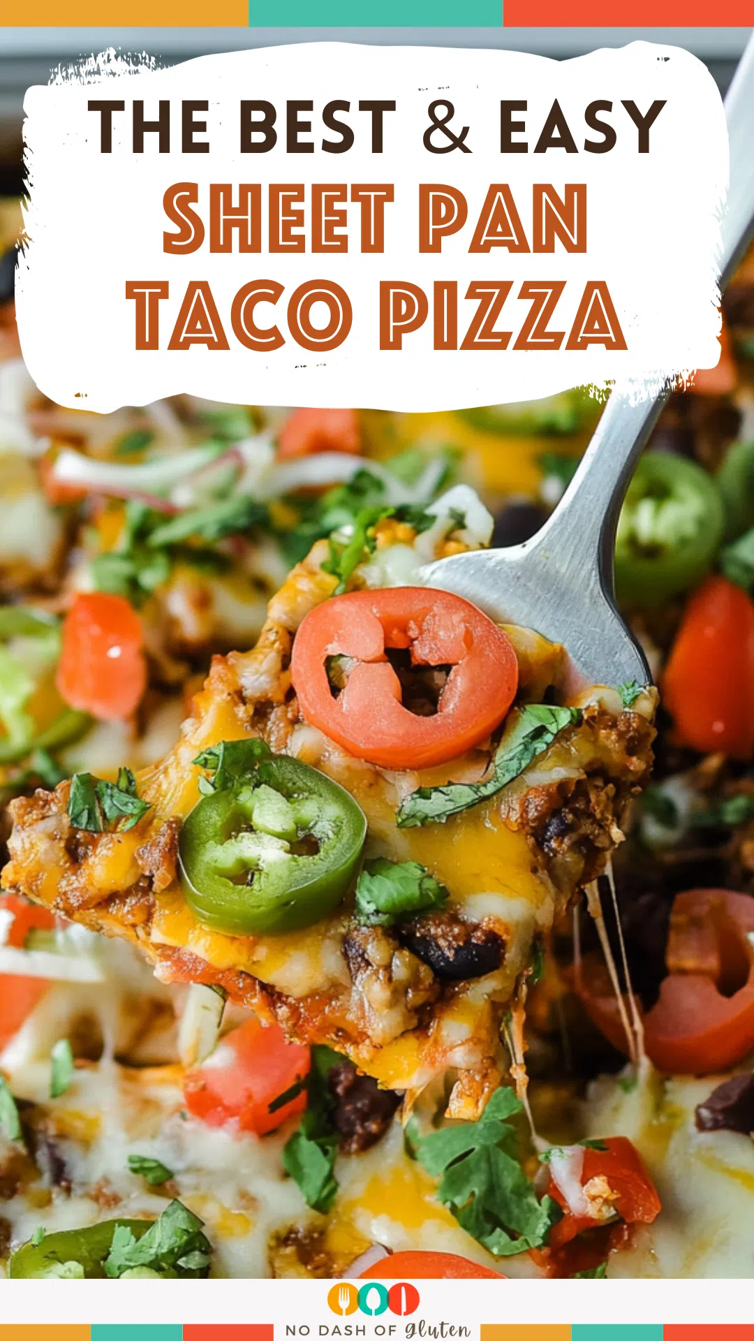 Sheet Pan Taco Pizza