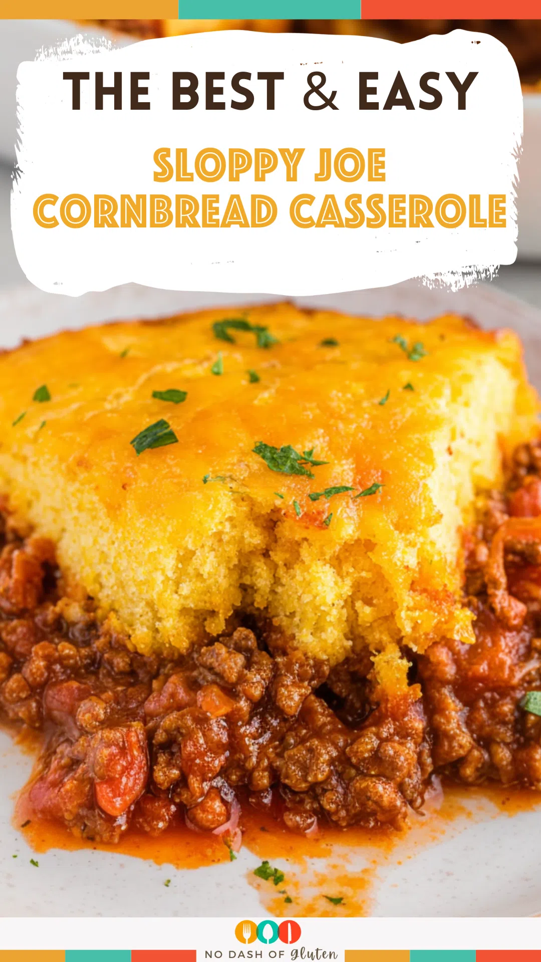 Sloppy Joe Cornbread Casserole