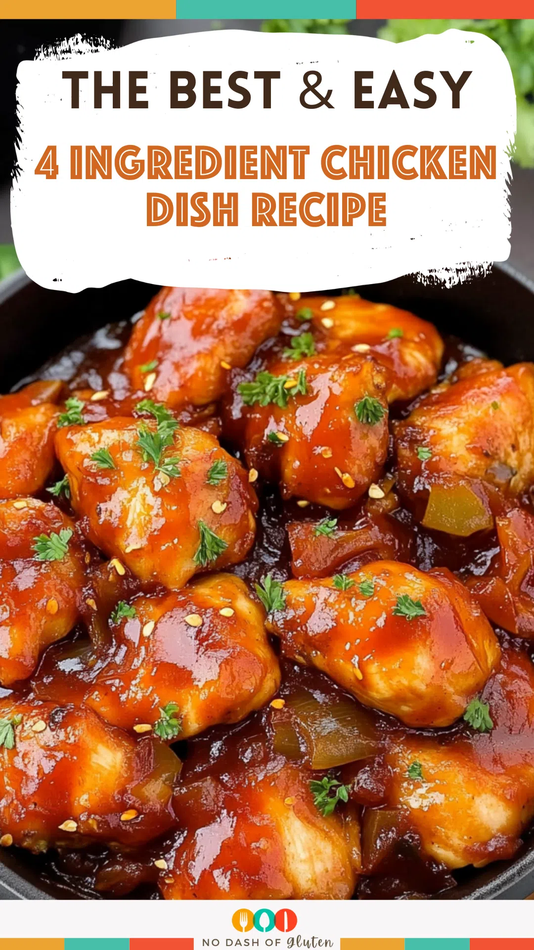 4 Ingredient Chicken Dish Recipe