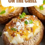 Baked Potatoes On The Grill