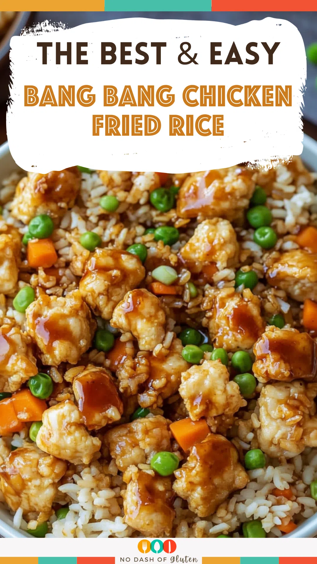 Bang Bang Chicken Fried Rice