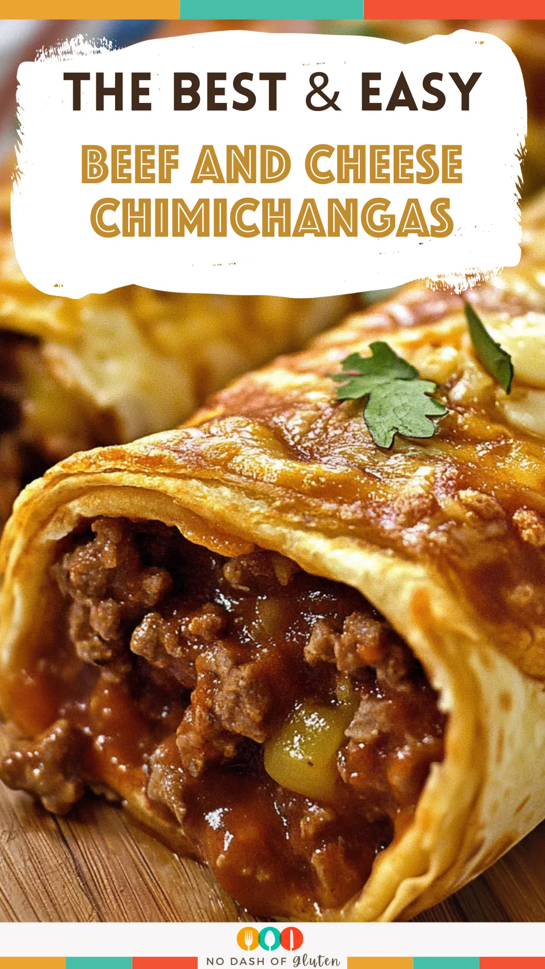 Beef and Cheese Chimichangas