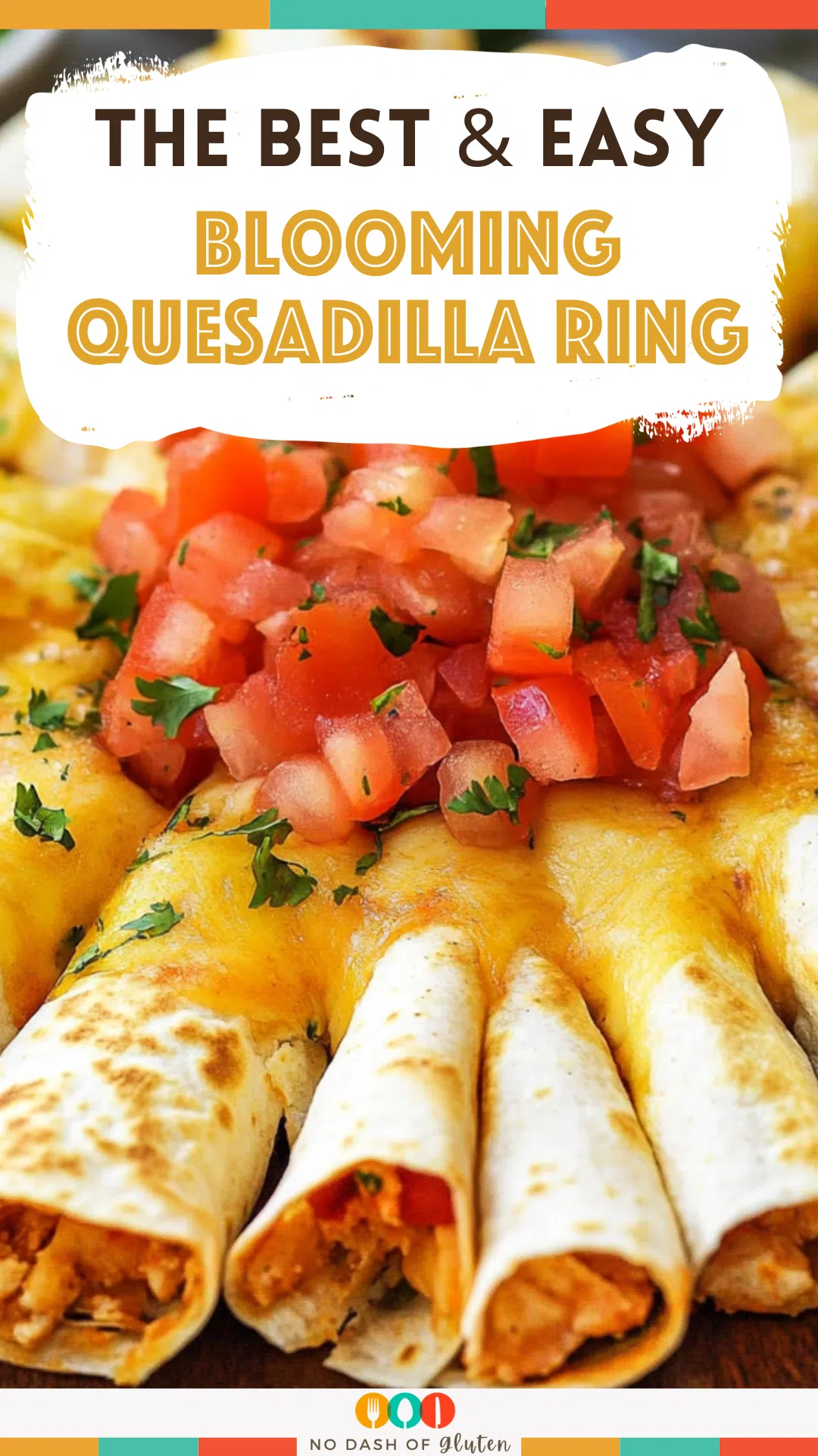Blooming Quesadilla Ring