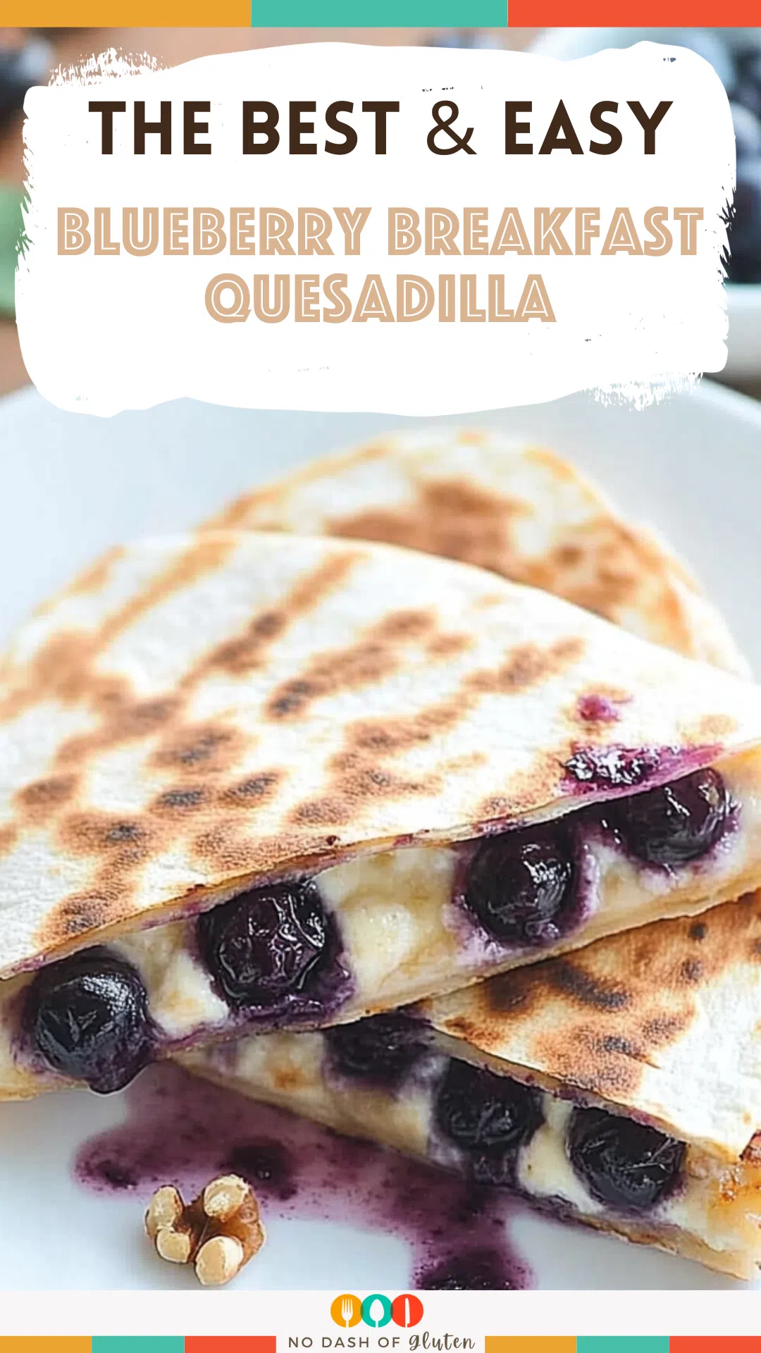Blueberry Breakfast Quesadilla