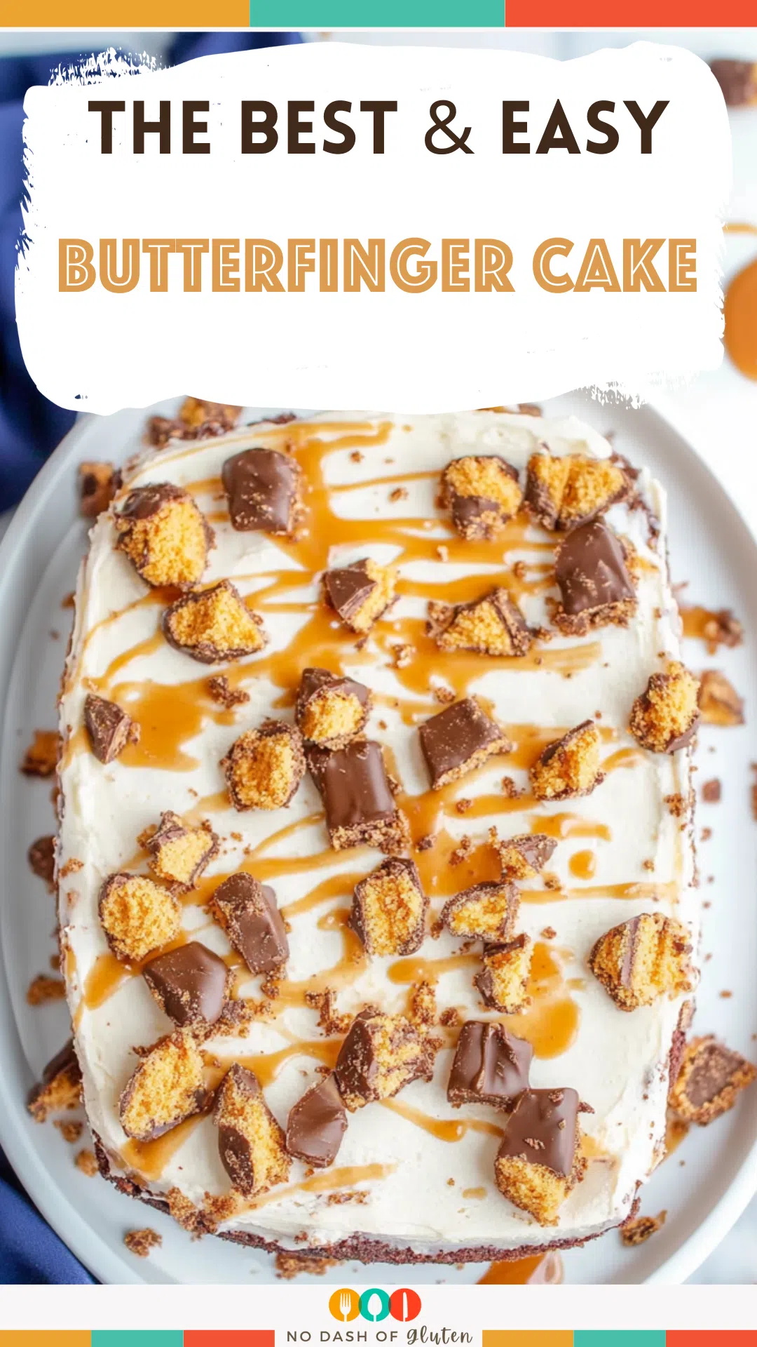 Butterfinger Cake