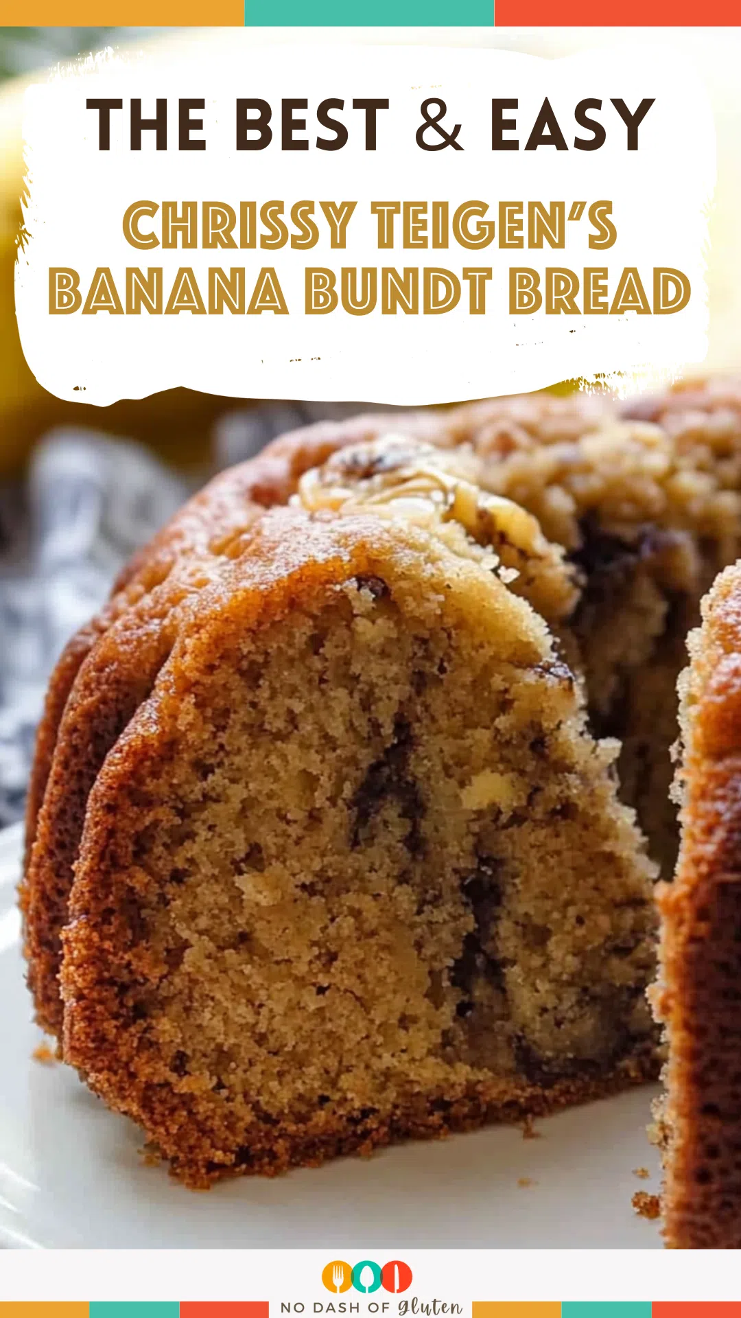 Chrissy Teigen’s Banana Bundt Bread