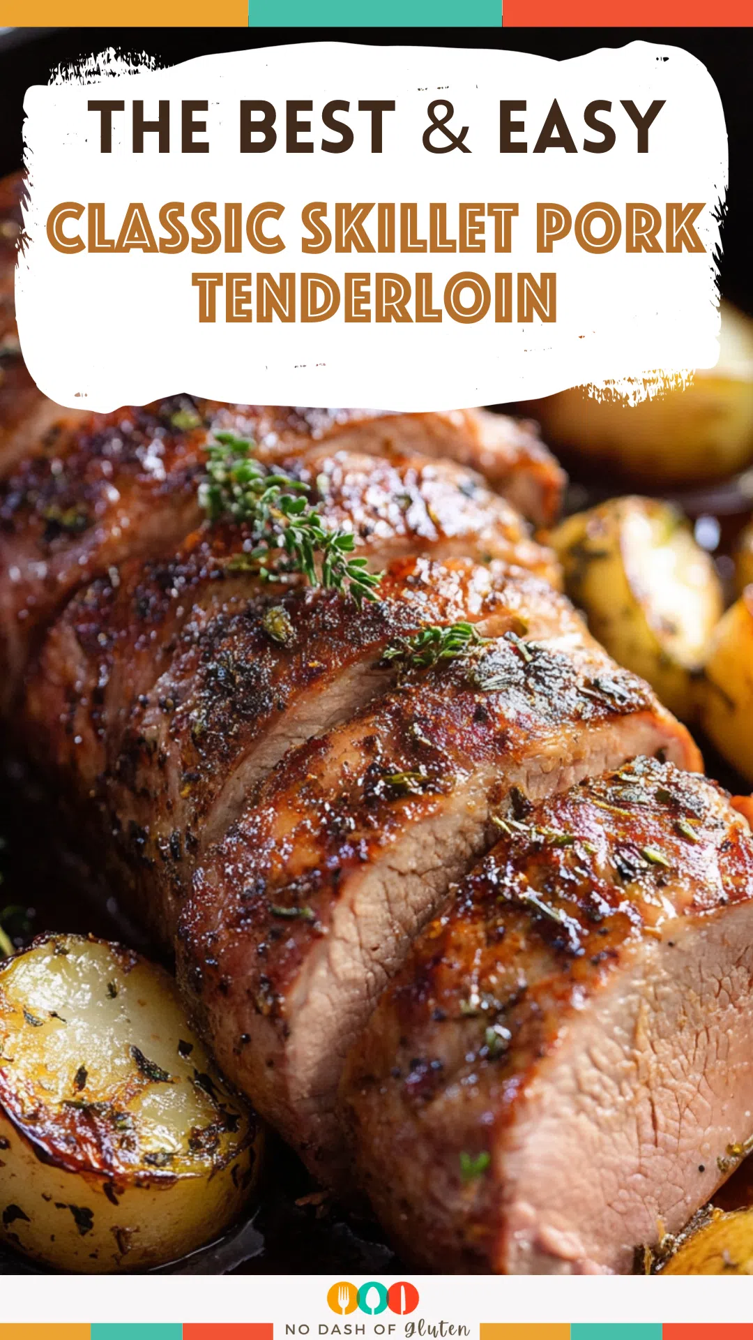 Classic Skillet Pork Tenderloin