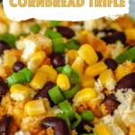 Cowboy Cornbread Trifle