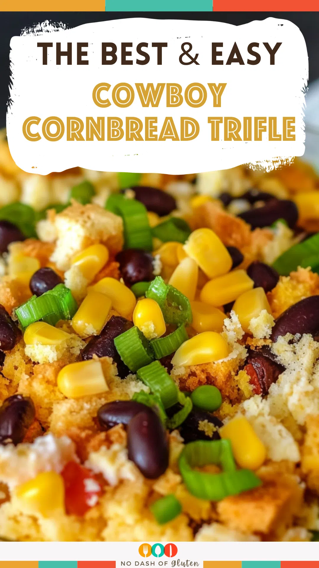 Cowboy Cornbread Trifle