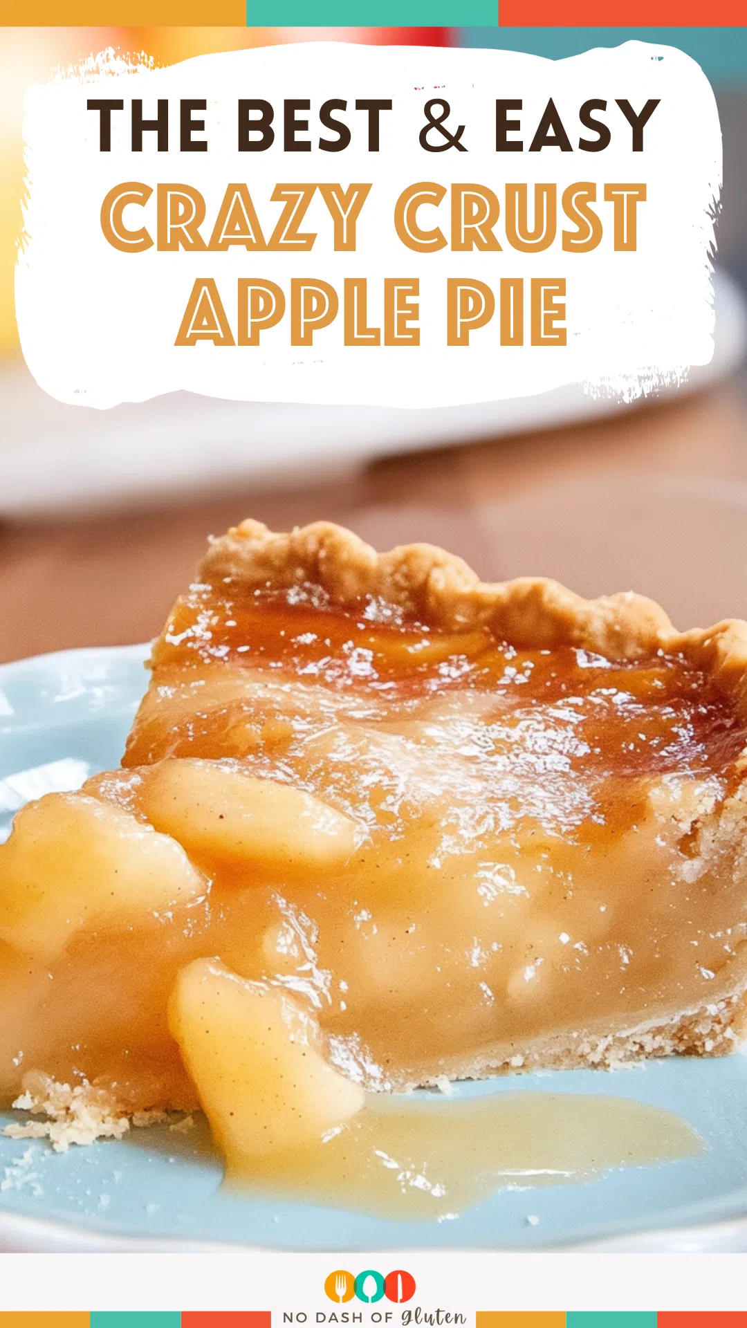 Crazy Crust Apple Pie