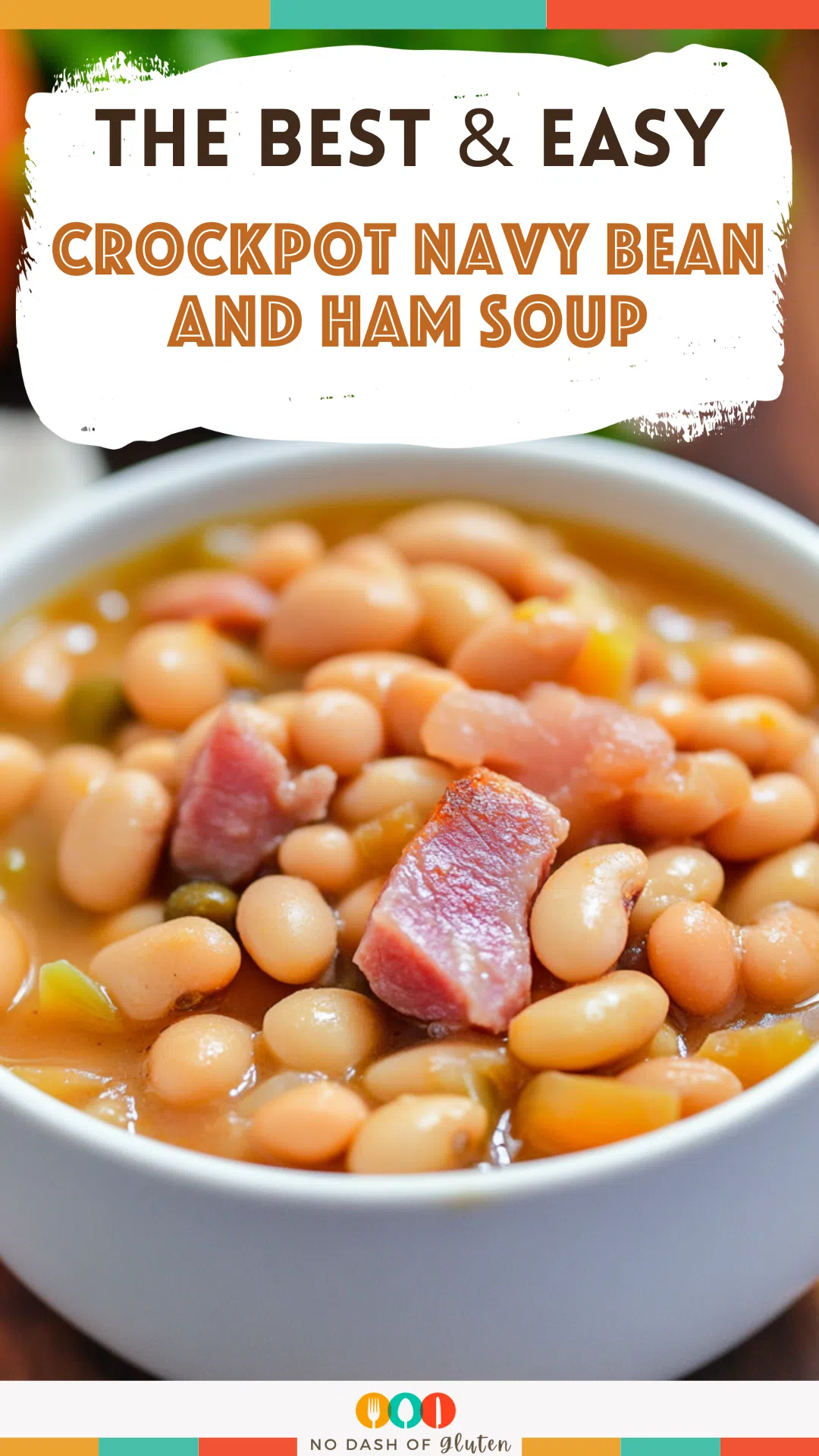 Crockpot Navy Bean and Ham Soup